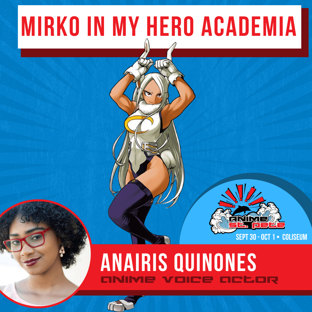 Mirko in My Hero Academia, Hinatsuru in Demon Slayer, and Nessa in Pokemon  (aka voice actor Anairis Quinones) to appear at Anime St. Pete 2023 - Anime  St Pete